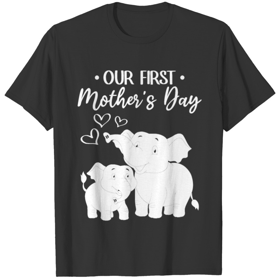 Our First Mother s Day Mother s Day Baby Elephant T Shirts