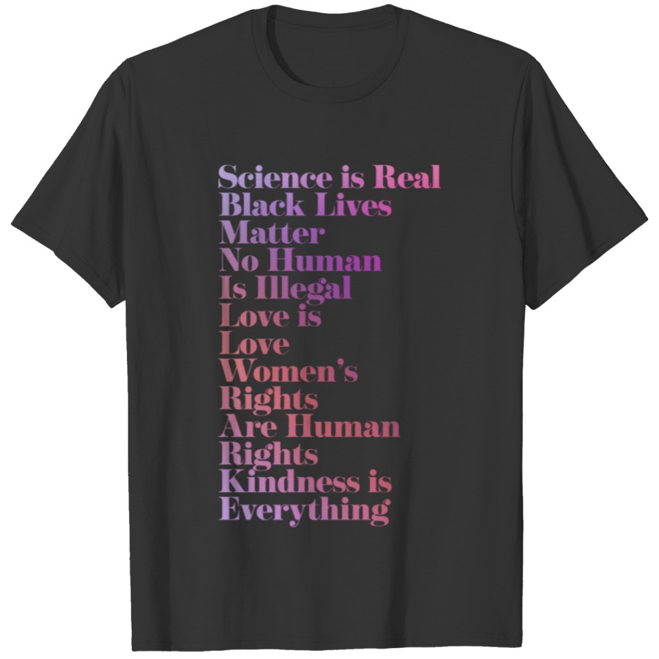 Science Is Real Black Lives Matter Design T Shirts