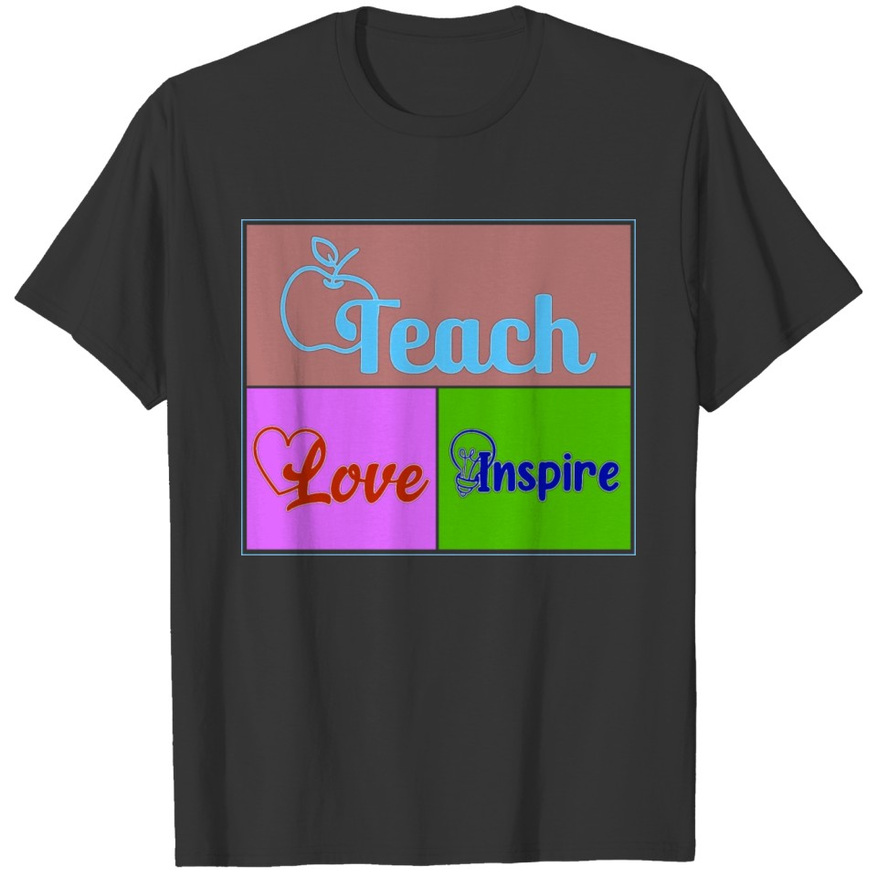 teacher love T Shirts