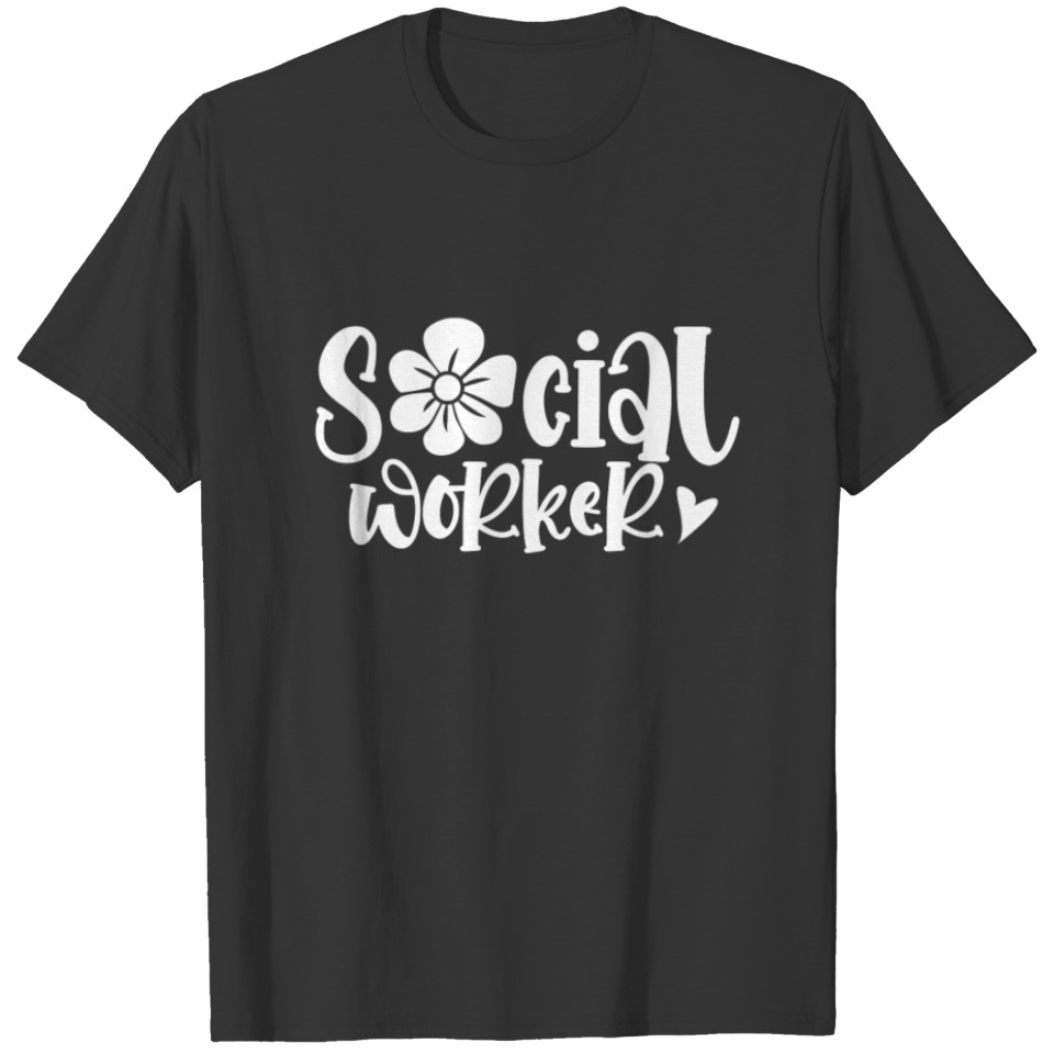 Social Worker Graduation Work Job T Shirts
