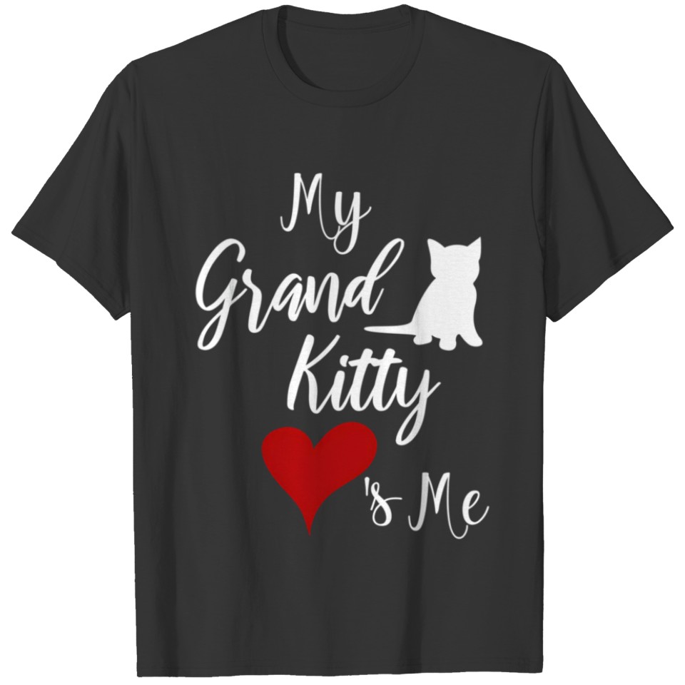 My Grandkitty Loves Me Grandma Of Cats Or Kittens T Shirts