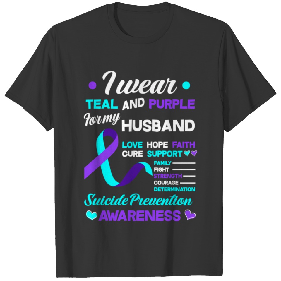 I Wear Teal Purple For My Husband Suicide T Shirts