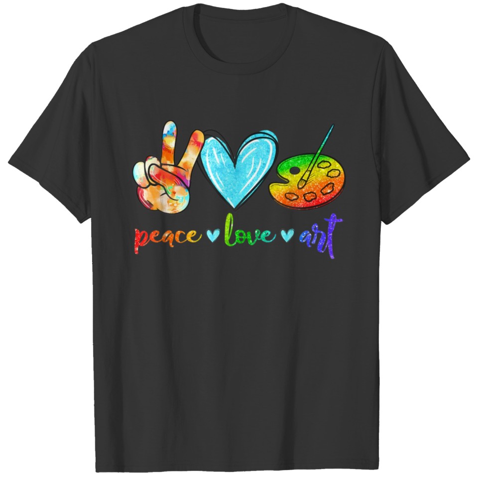 Peace Love Art Painting Palette Cute Art Teacher T Shirts