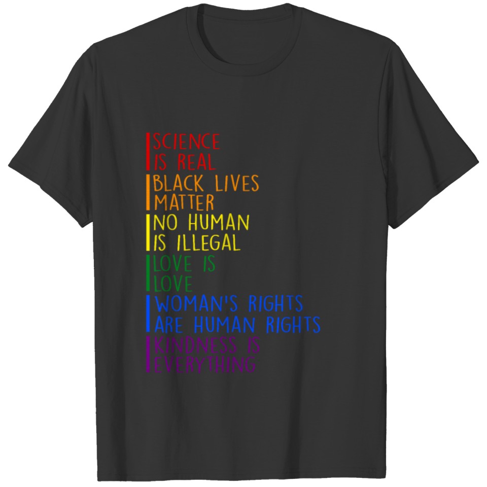 Gay Pride Science Is Real Black Lives Matter T Shirts