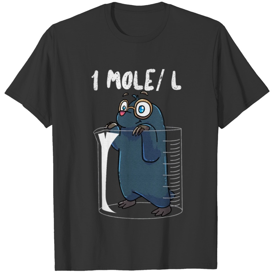 Chemistry Chemist Student Science Teacher Mole T Shirts