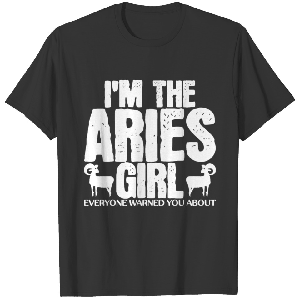 Aries Girl Warning Zodiac Horoscope Moon Signs Sun T Shirts