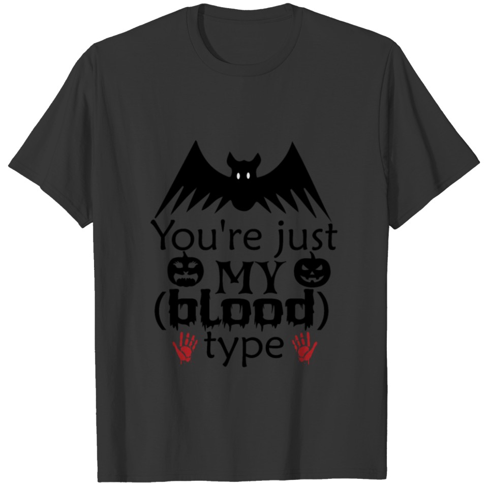 Funny Halloween Bat Pun My Blood Type T Shirts