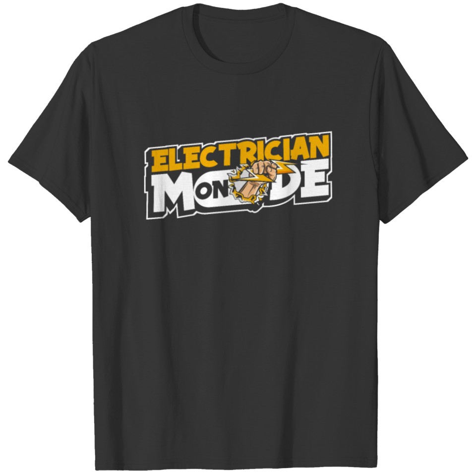 Electrician Mode On Wiremen Powerline Technician T Shirts