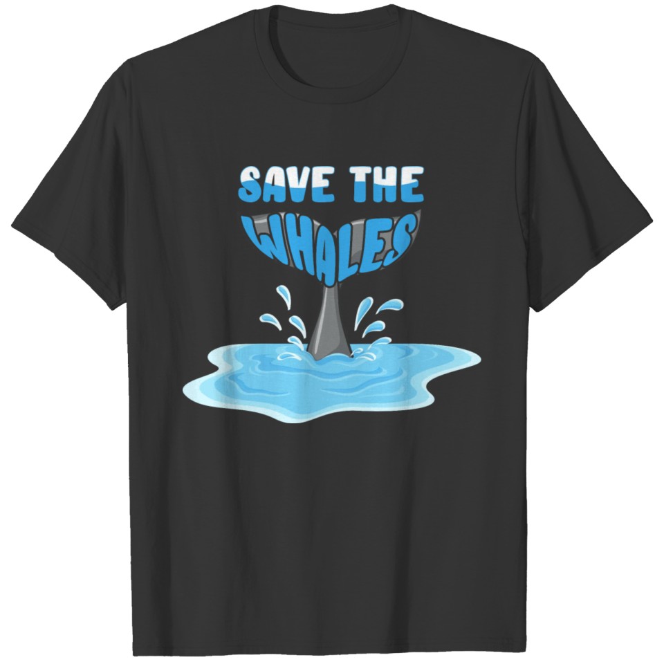Environment save the whales T Shirts