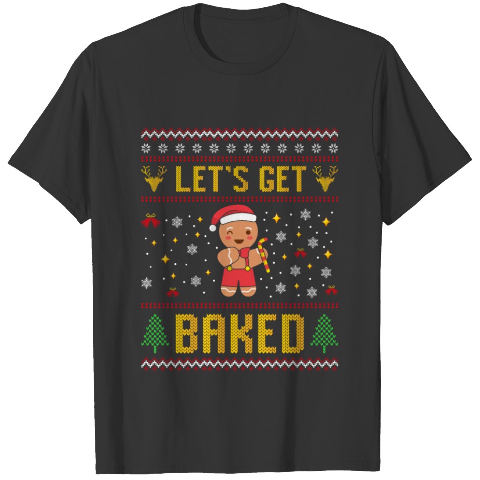 Gingerbread Men Let's be Baked Christmas Ginger T Shirts