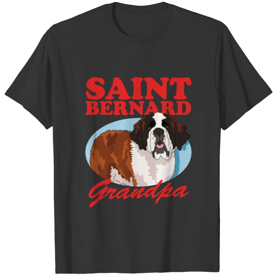 St. Bernhard Dog Saint Bernard Grandpa T Shirts