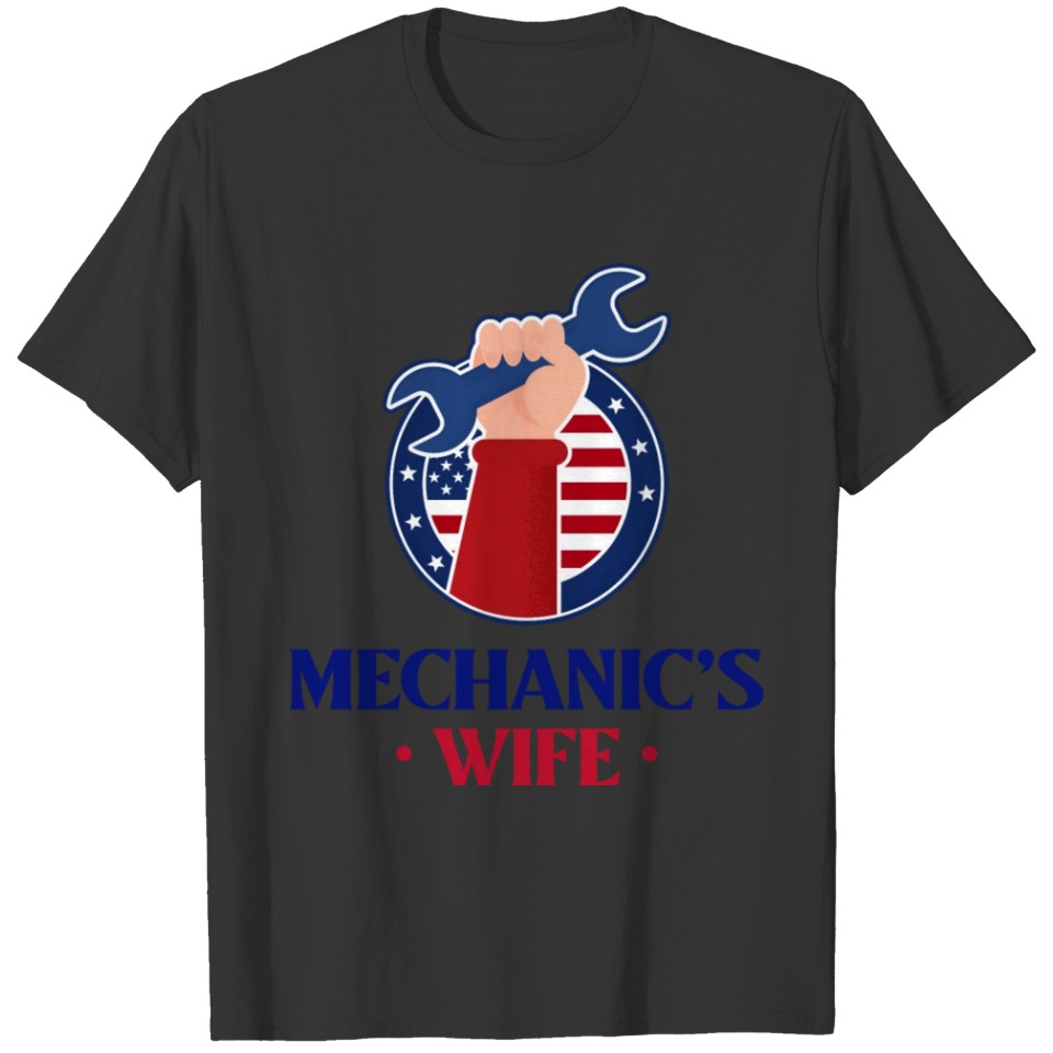 Mechanic s Wife Raised Wrench T Shirts