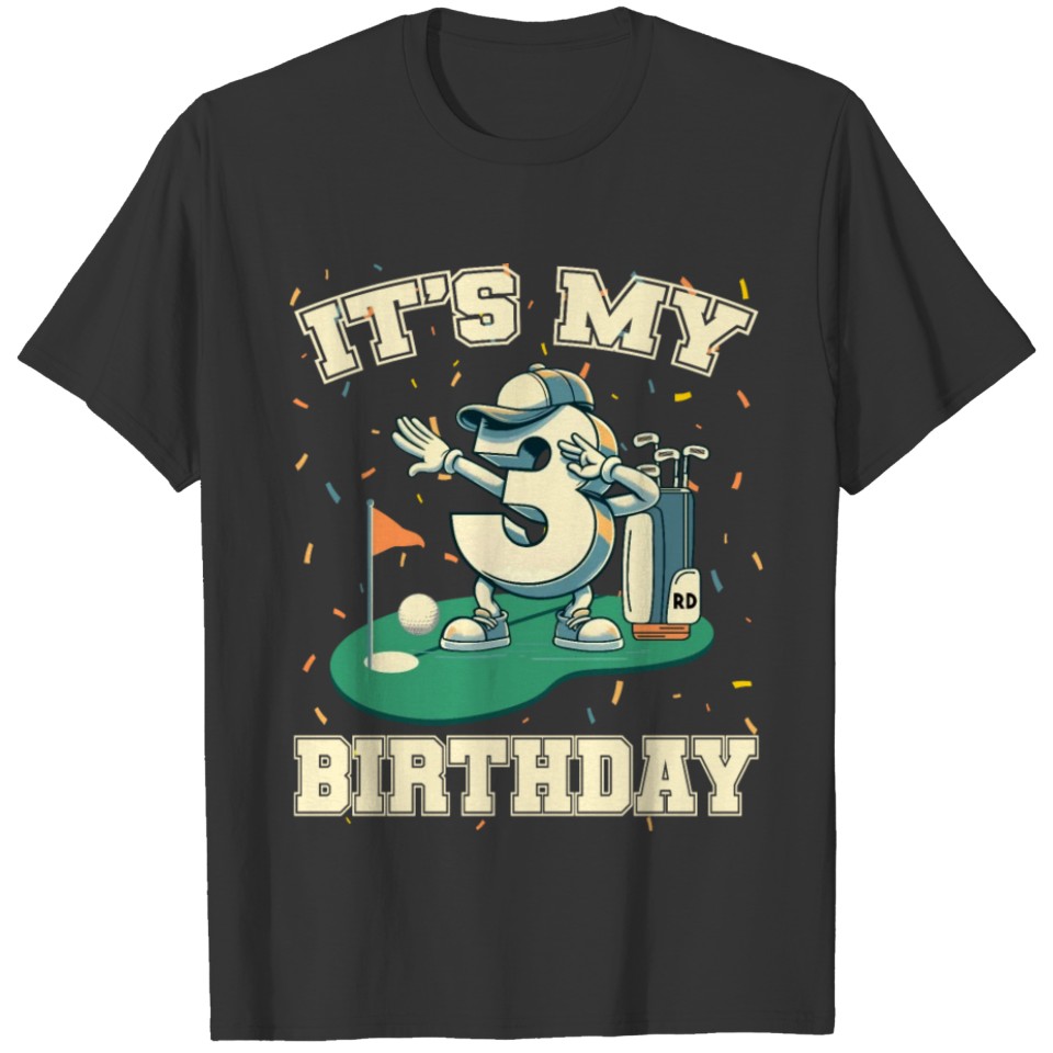 It's My Birthday Boy 3rd Golf B-day Golfing T Shirts