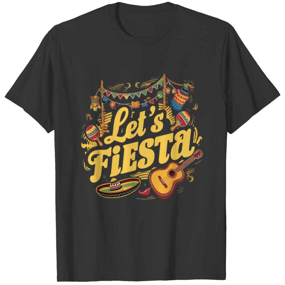 Cinco De Mayo Sombrero let's Fiesta Mexican Men Wo T Shirts