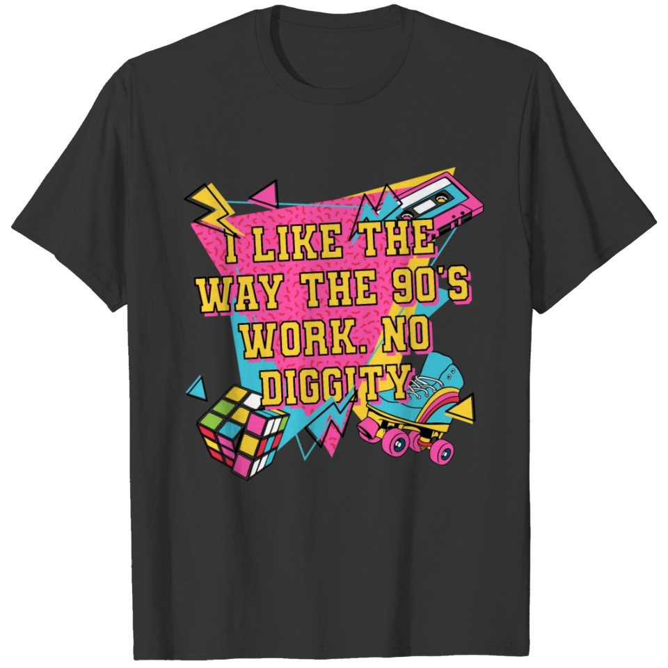 Like the 90s Work Retro 1990 Vintage Music Songs P T Shirts