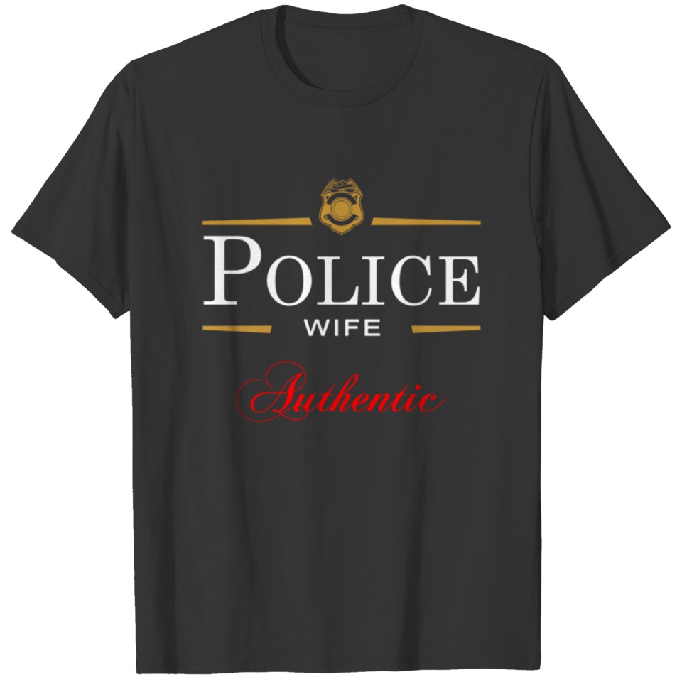 Authentic Police Wife T-shirt