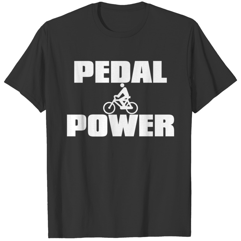 PEDAL_POWER T-shirt