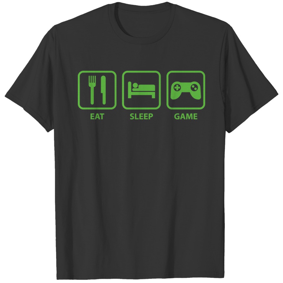 Eat Sleep Game T-shirt