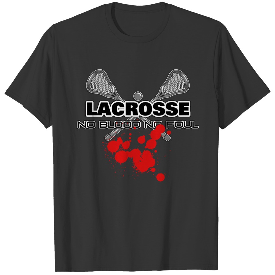 Lacrosse No Blood No Foul T-shirt