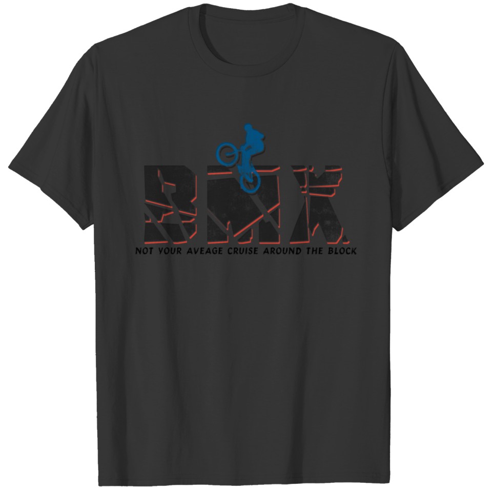 BMX Not Your Average Cruise T-shirt