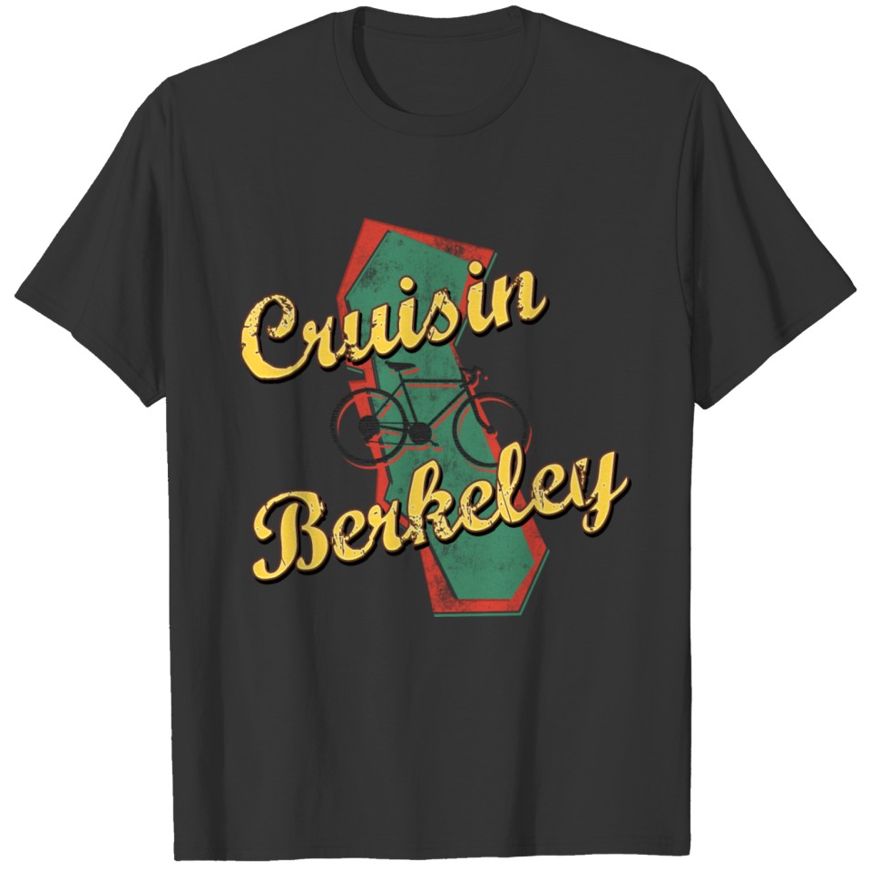 Bicycle Bike Berkeley California Cruising T-shirt