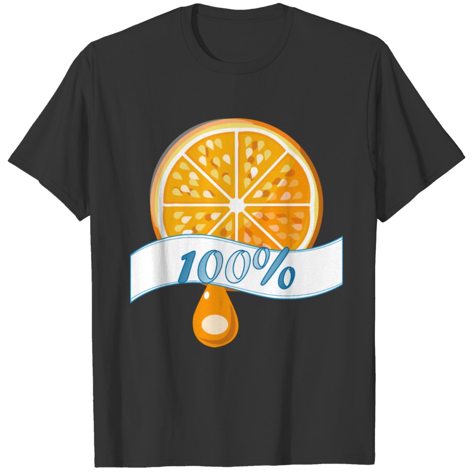 100 percent Orange Juice T-shirt