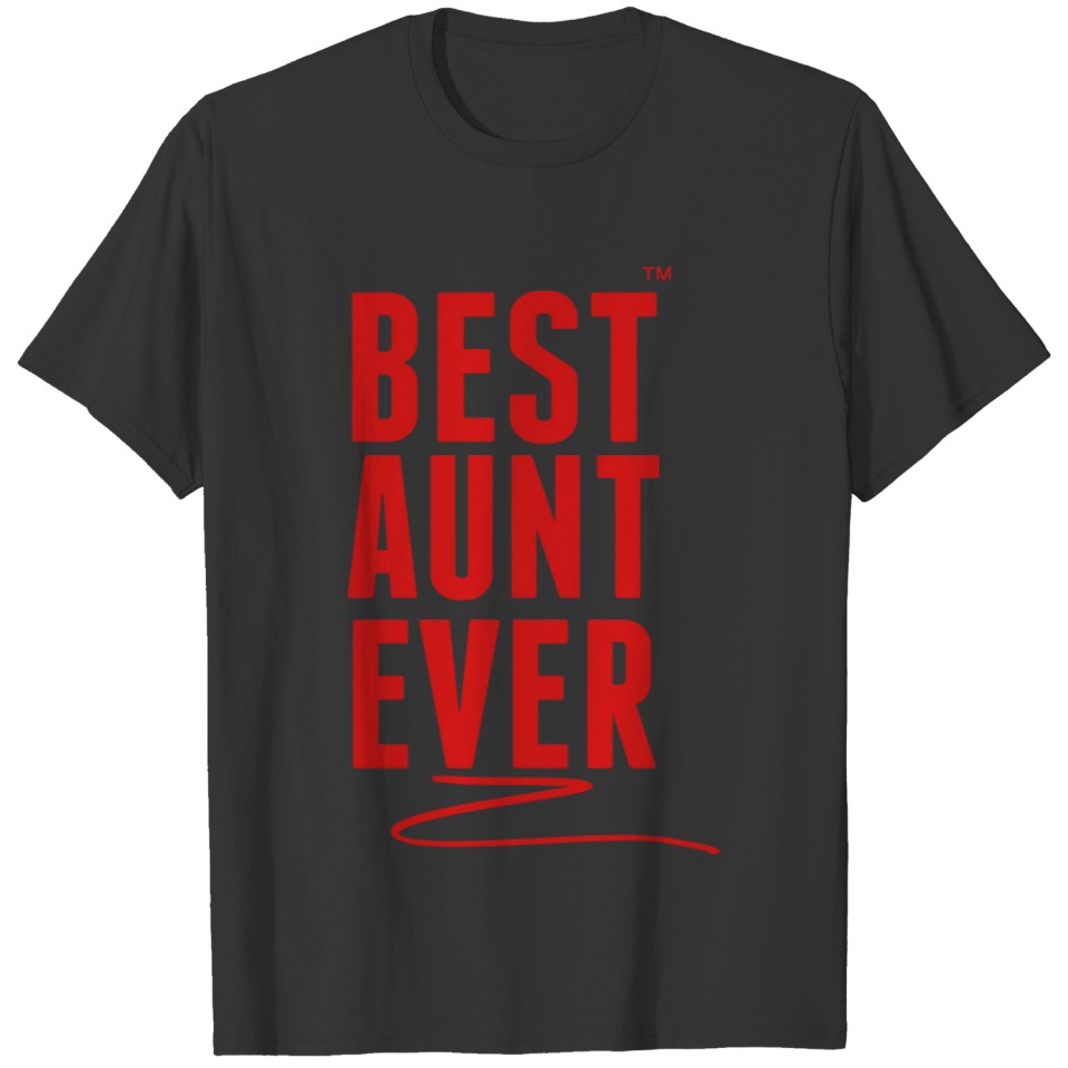 BEST AUNT EVER T-shirt