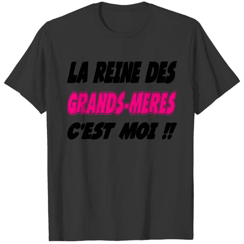 MOM / DAD / GRANDPA / GRANDMA / MAMAN / PAPY / PA T-shirt