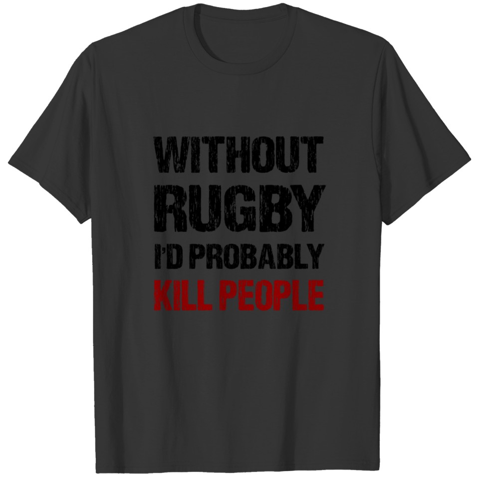 Funny Rugby T-shirt