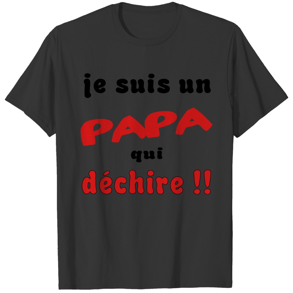 PAPA / DAD / DADDY / PADRE / PAPI / GRANDPA / GRA T-shirt