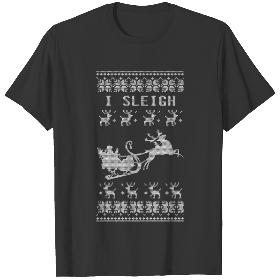 I Sleigh T-shirt