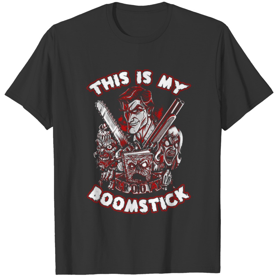 Army of Darkness - This is my boomstick t-shirt T-shirt