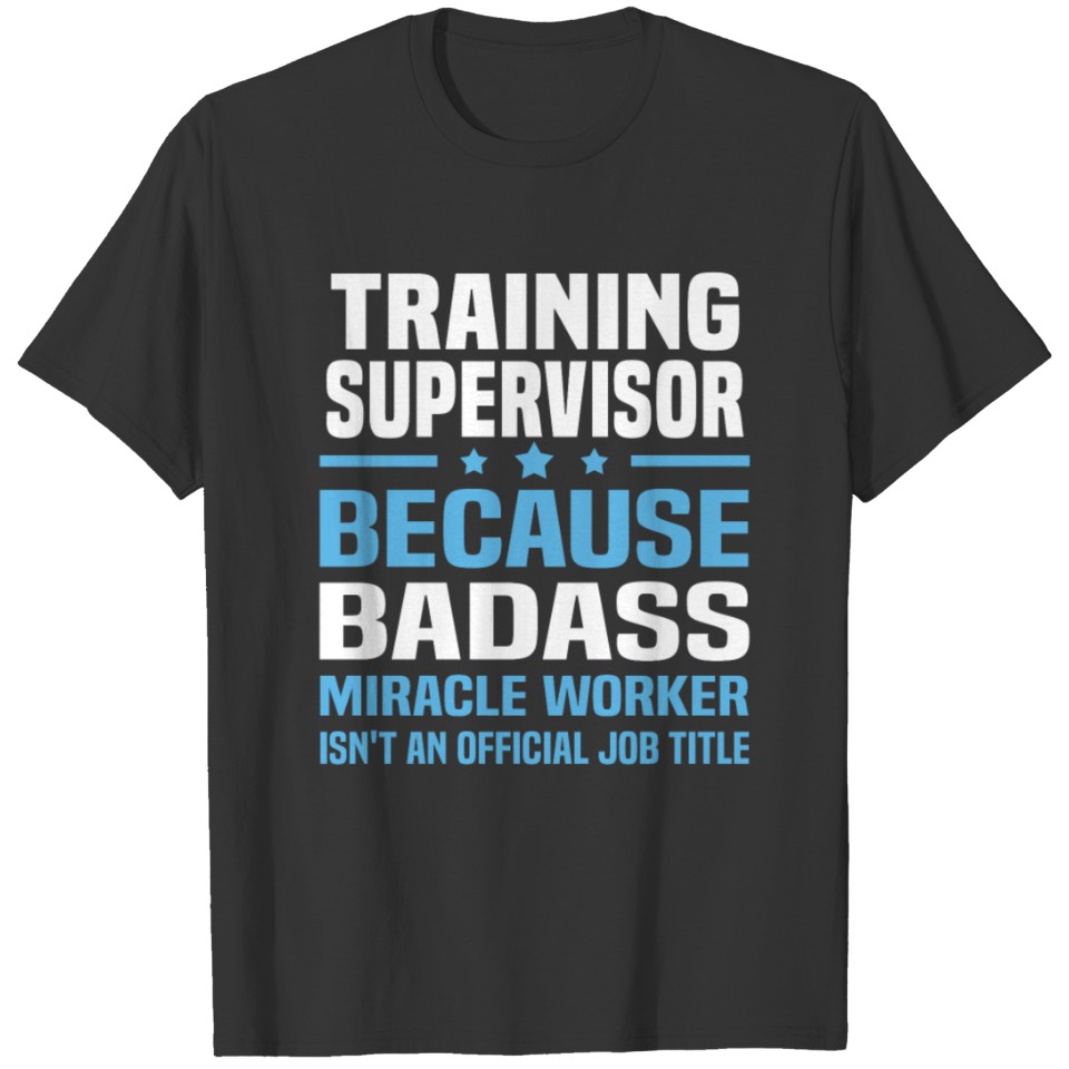 Training Supervisor T-shirt