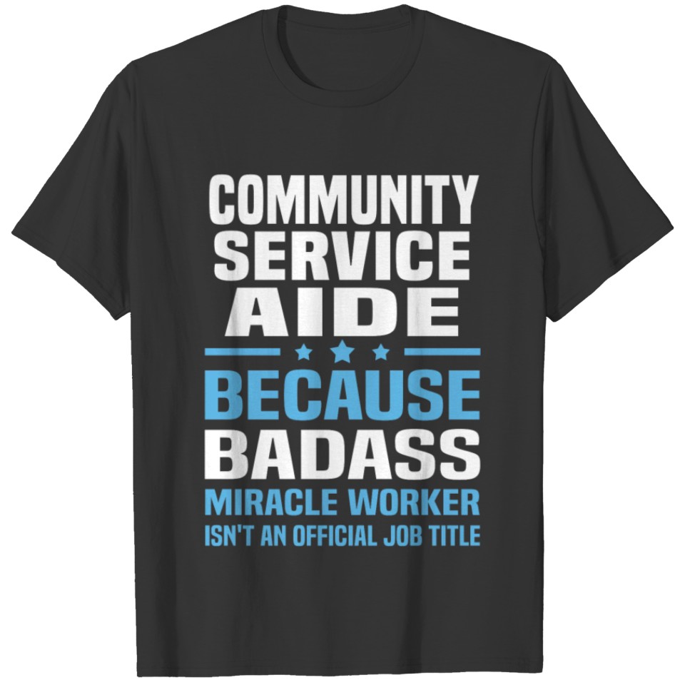 Community Service Aide T-shirt