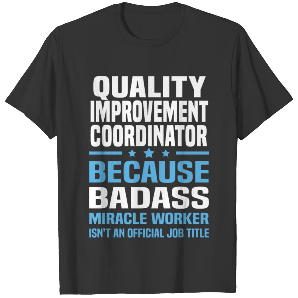 Quality Improvement Coordinator T-shirt
