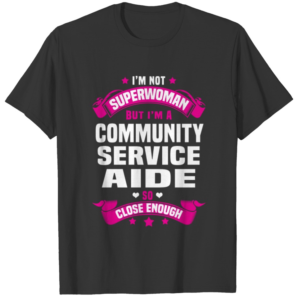 Community Service Aide T-shirt