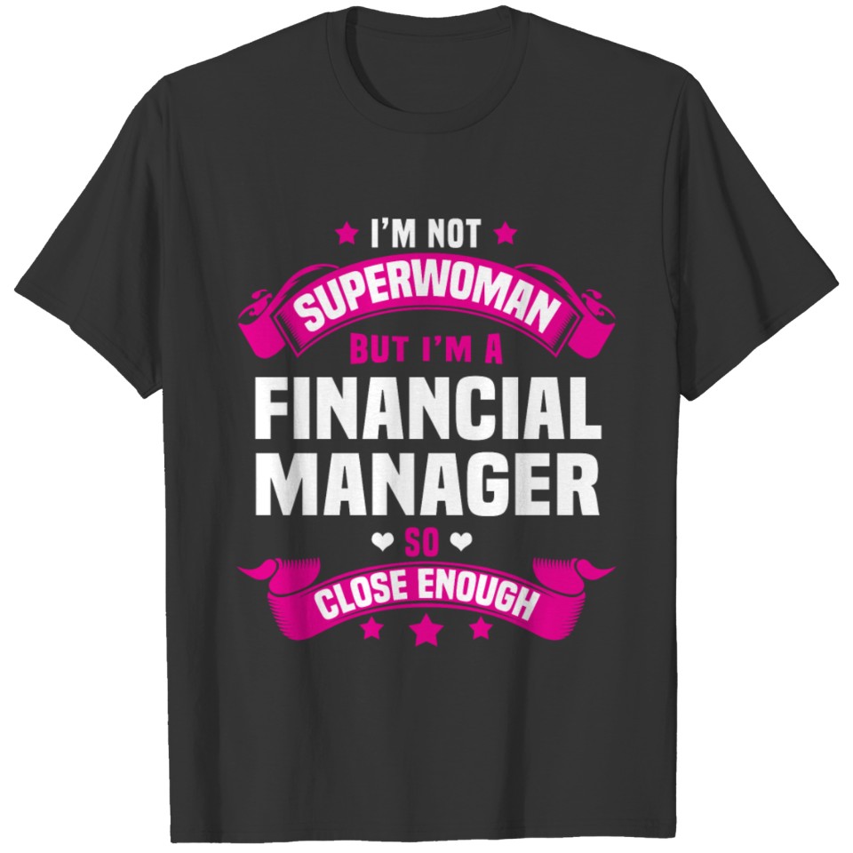 Financial Manager T-shirt