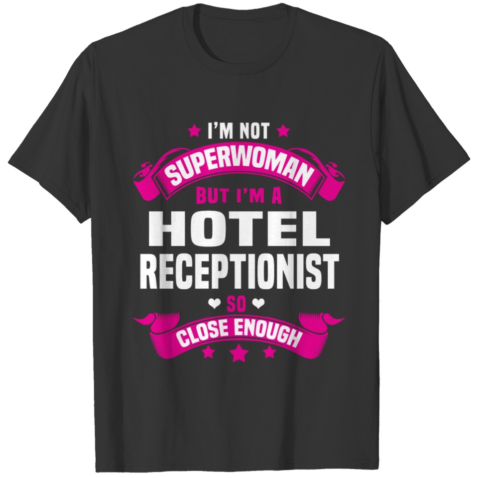 Hotel Receptionist T-shirt