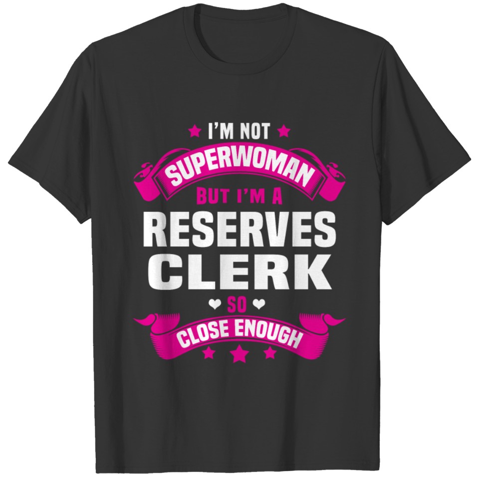 Reserves Clerk T-shirt