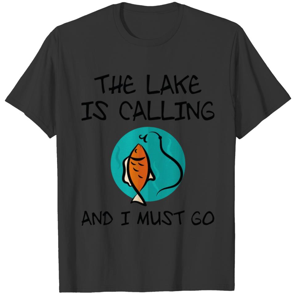 The Lake Is Calling T-shirt