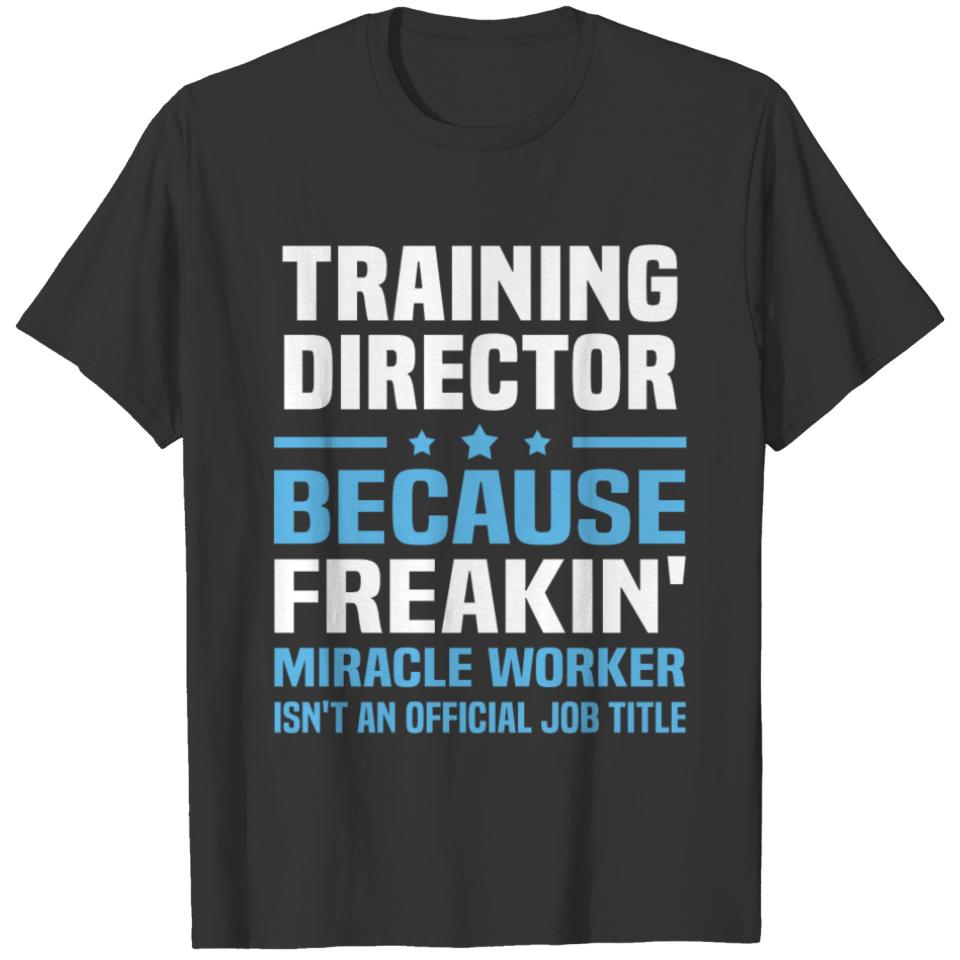 Training Director T-shirt