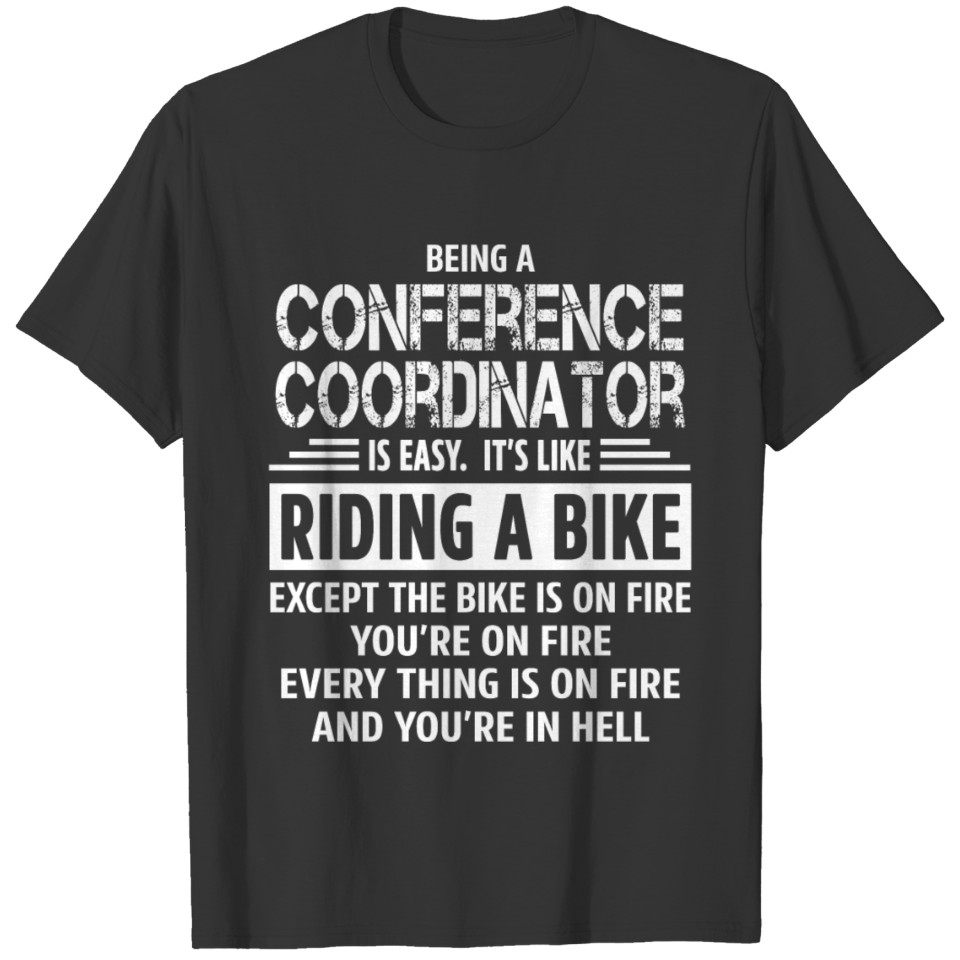 Conference Coordinator T-shirt