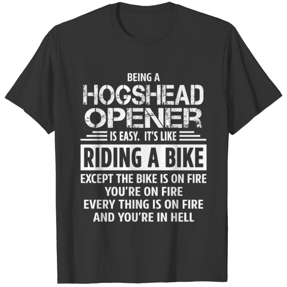 Hogshead Opener T-shirt
