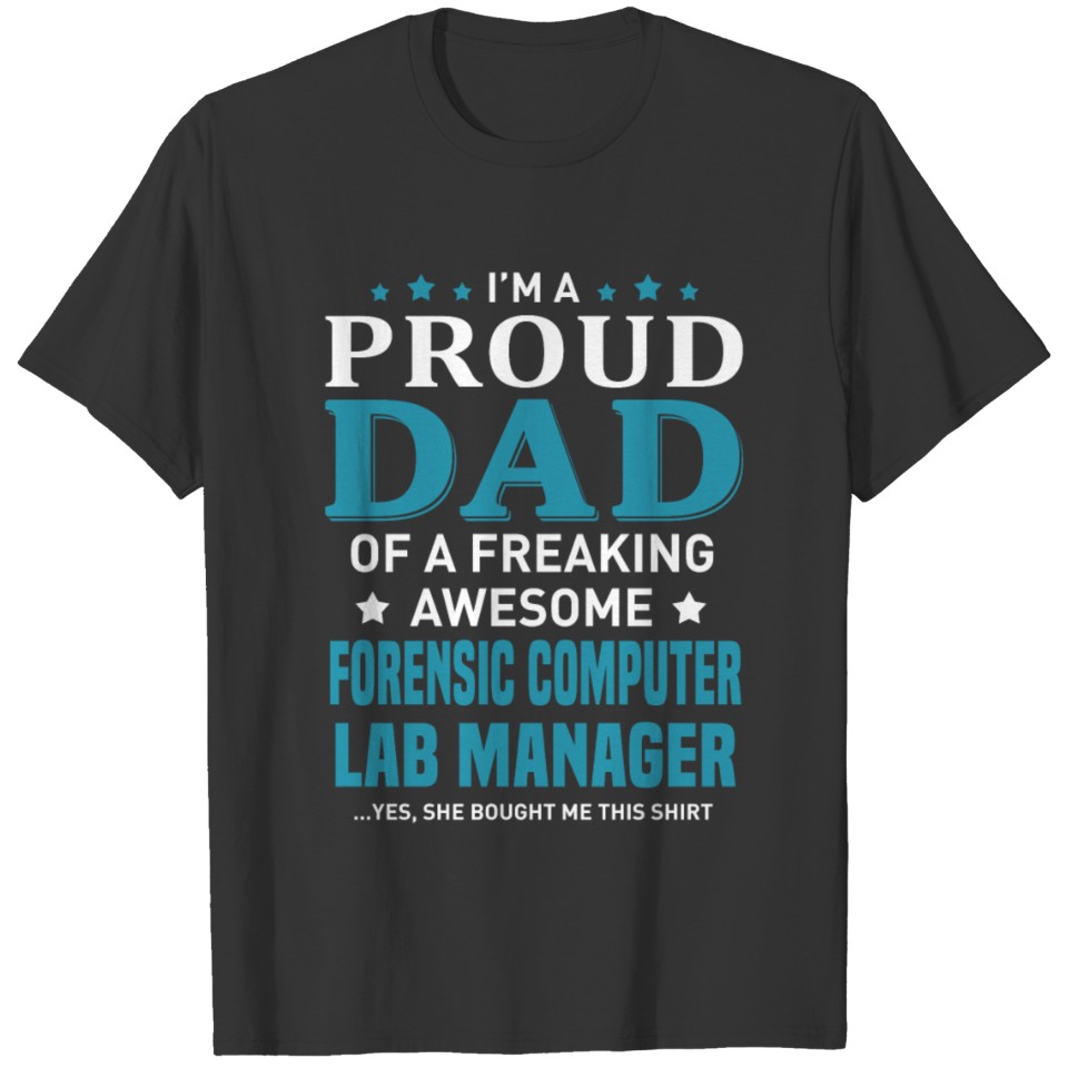 Forensic Computer Lab Manager T Shirts