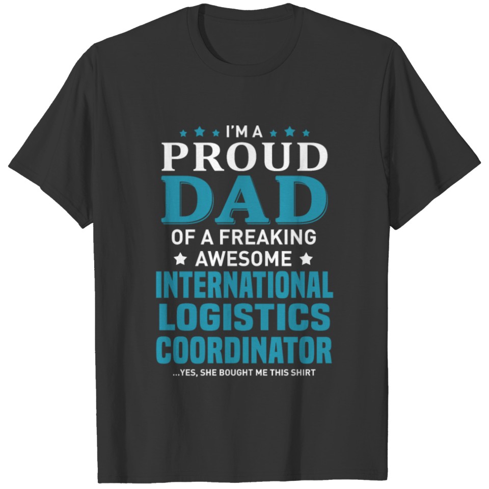 International Logistics Coordinator T-shirt