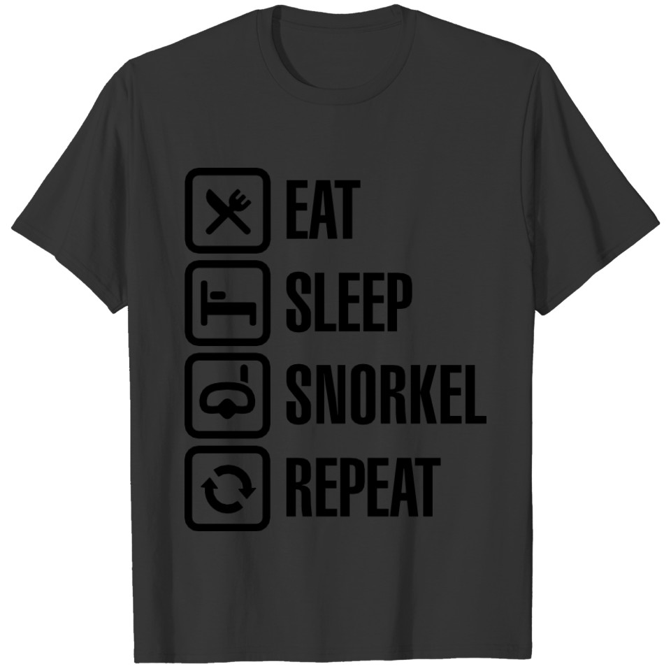 Eat - Sleep - Snorkle - Repeat T-shirt