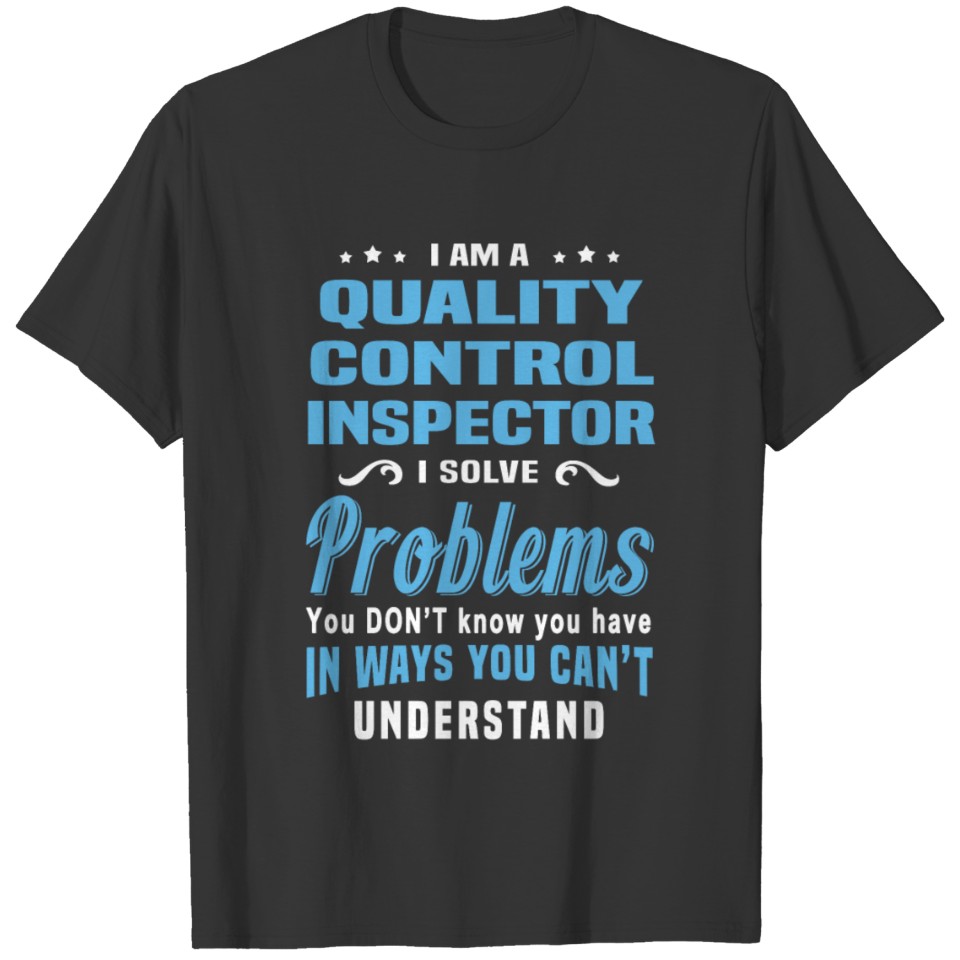 Quality Control Inspector T-shirt