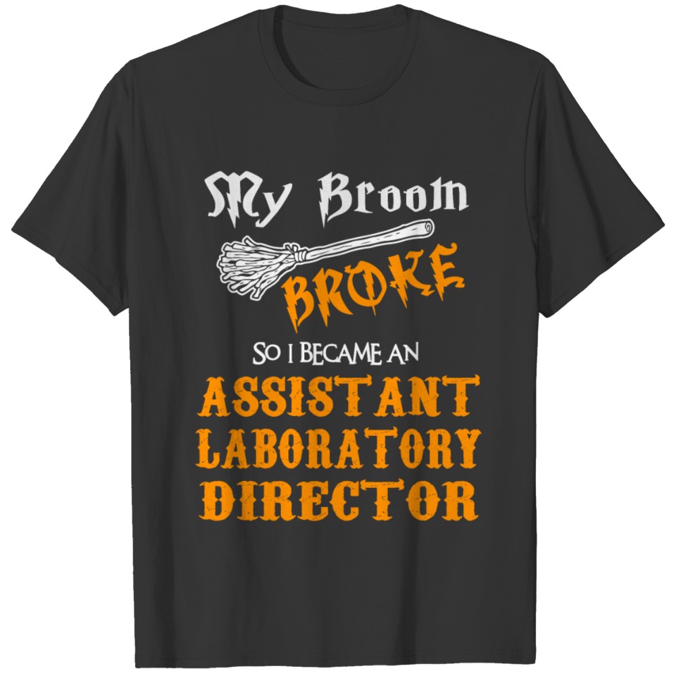 Assistant Laboratory Director T-shirt