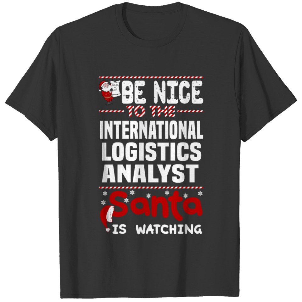 International Logistics Analyst T-shirt