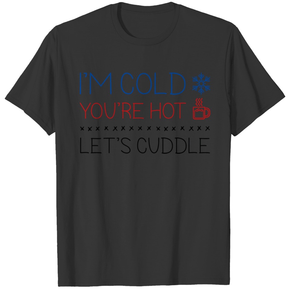 Let's Cuddle T-shirt